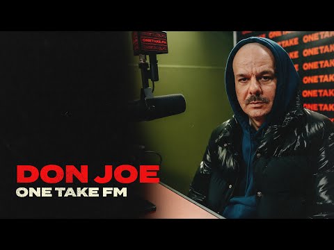Don Joe - One Take FM (S3E8)