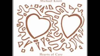 Michael Knott - 9 - Wasting Time - Hearts Of Care (2002)