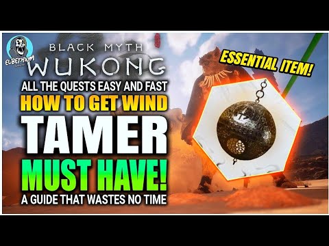 HOW TO GET The Wind Tamer GUIDE Black Myth Wukong