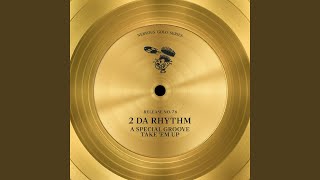 A Special Groove (2 Da Rhythm Dub)
