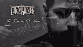 Demonstealer (Featuring George Kollias) - The Failures Of Man (Official Video)