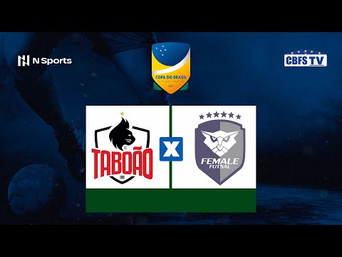 Copa do Brasil de Futsal Feminino: Taboão/Magnus x Female - Final - Volta - AO VIVO