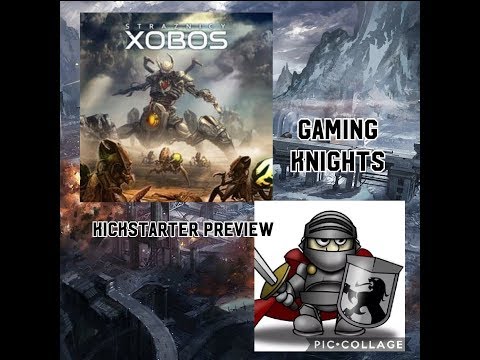 Gaming Knights kickstarter preview ; We play Guardians of Xobos