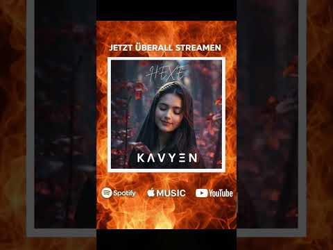 KAVYEN - HEXE #deutschpop #ballade #liebeslied #music #lovesong