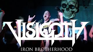 Visigoth "Iron Brotherhood" (LIVE VIDEO)