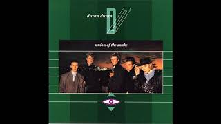 Duran Duran - Union Of The Snake (1983 LP Version) HQ
