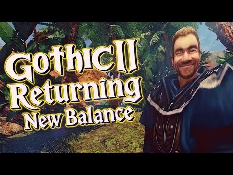 07 │ Gothic II: Returning - New Balance (Gothic II Mod) │ 🧀- Magier in Jharkendar