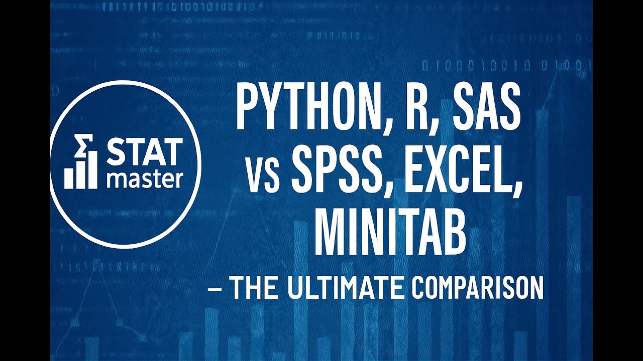 Python, R, SAS vs SPSS, Excel, Minitab– The Ultimate Comparison| #statisticalsoftware #dataanalysis