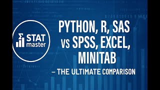 Python, R, SAS vs SPSS, Excel, Minitab– The Ultimate Comparison| #statisticalsoftware #dataanalysis