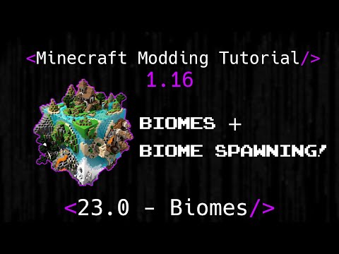 Minecraft Modding Tutorial 1.16 | 23.0 - Biomes