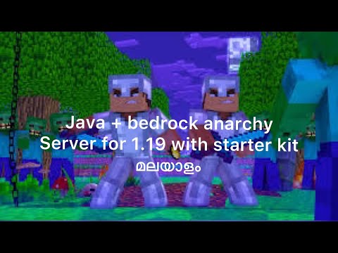 Starting 1.19 java + bedrock anarchy server with super starter kit in Malayalam
