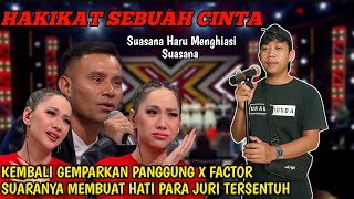 Download lagu Enak Banget Suaranya Kembali Gemparkan Panggung X Factor Indonesia Dengan Lagu Hakikat Sebuah Cinta mp3
