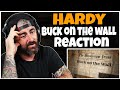 HARDY Buck On The Wall Rock Artist Reaction