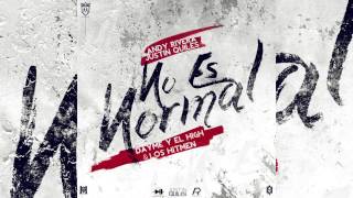 Andy Rivera - No Es Normal ft. Justin Quiles [Official Audio]