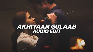 Download lagu akhiyaan gulaab - mitraz 「edit audio」 mp3