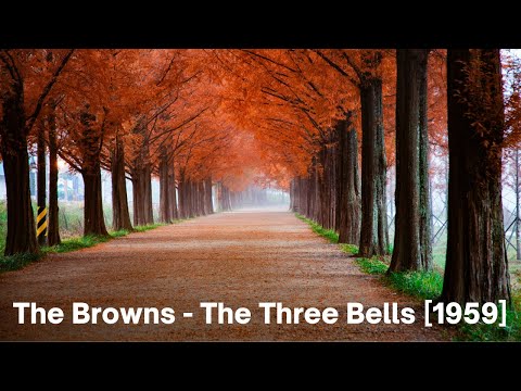 The Browns - The Three Bells [1959] - Billboard Hot 100 Number 1