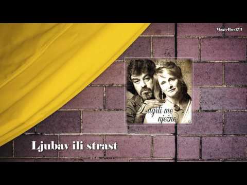 Nada Rocco i Branko Blaće - Ljubav ili strast