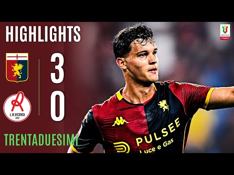GENOA-VICENZA 3-0 | HIGHLIGHTS | TRENTADUESIMI | Coppa Italia Frecciarossa 2025/26
