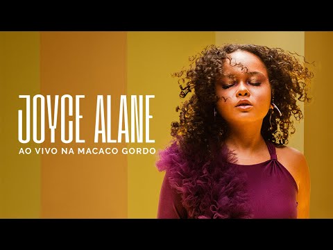Joyce Alane - Ao Vivo na Macaco Gordo