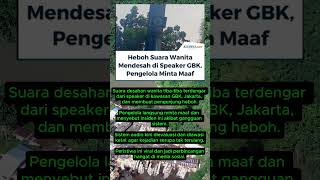 Download lagu Heboh! Suara Wanita Mendesah Terdengar di Speaker GBK, Pengelola Langsung Minta Maaf #ViralIndonesia mp3