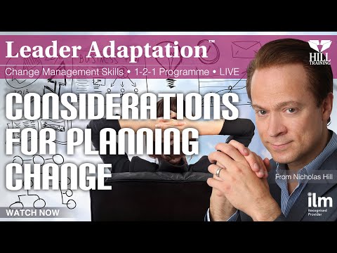 Considerations for Planning Change | Change Management Skills | LIVE 1-2-1 Programme