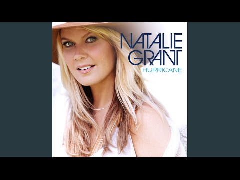 Closer to Your Heart - Natalie Grant