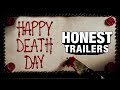 Honest Trailers - Happy Death Day