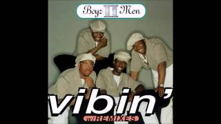 Boyz II Men - Vibin&#39; (The New Flava) (1995)