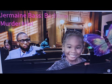 Jermaine Bass: Bedtime Murder Trial Day 1 (Full)