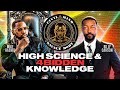 High Science | Civil Mind Savage Body Ep 9 ft @ForbiddenKnowledge1 Billy Carson
