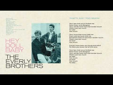 The Everly Brothers - That's Just Too Much (Official Audio)