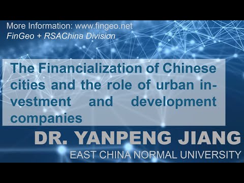 , title : 'Yanpeng Jiang: The financialization of Chinese cities & the role of UIDCs. FinGeo Virtual Seminar'