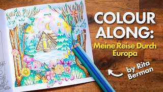 HOW TO COLOUR in Rita Berman's "Meine Reise Durch Europa" // Colour Along