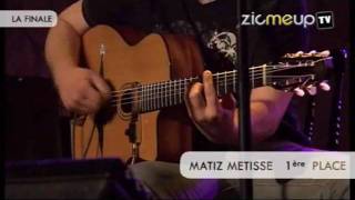 ZicMeUp TV - Finale Nationale - Matiz Metisse (1ère place)