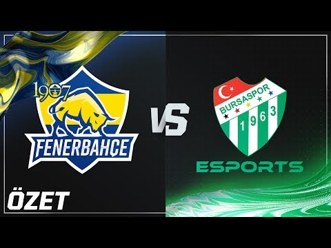 1907 Fenerbahçe ( FB ) vs  Bursaspor Esports ( BUR ) Maç Özeti | 2018 Yaz Mevsimi 1. Hafta