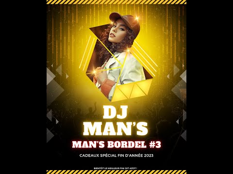 DJ MAN'S - MAN'S BORDEL #3