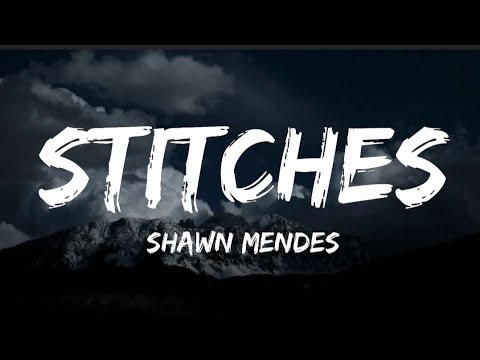 Shawn Mendes - Stitches | Lyrics | Slowed And Reverb •