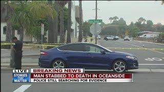 Man killed in Oceanside stabbing