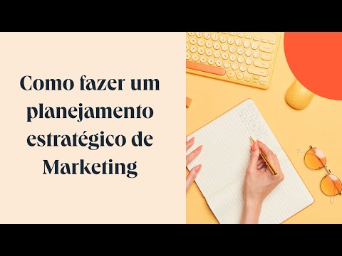 Plano de Marketing Digital: entenda o que é e como começar o seu hoje