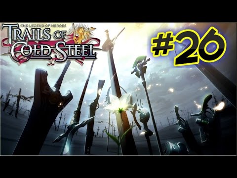 Trails Of Cold Steel Walkthrough - [Chapter 2 Part 9/10 - The Underground Waterways]