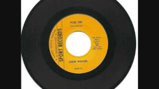 Andre Williams "Pearl Time"