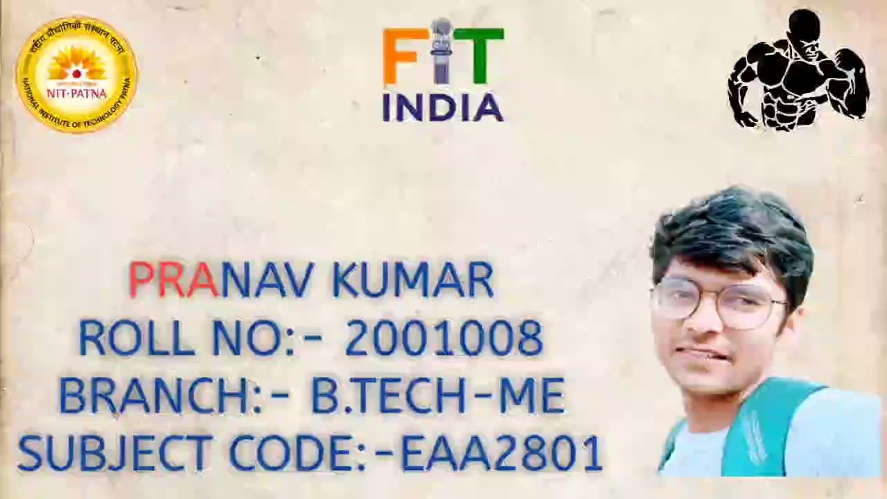 NATIONAL INSTITUTE OF TECHNOLOGY (PATNA) PRANAV KUMAR~PHYSICAL FITNESS VIDEO
