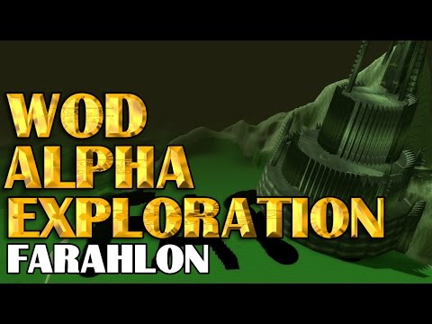 WoD Alpha Exploration - Farahlon