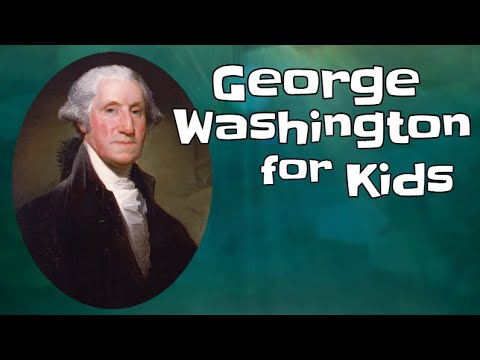 George Washington for Kids