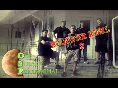 Old School Paranormal Blooper Reel 2