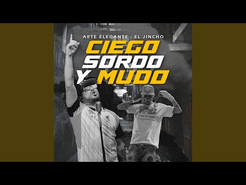 Ciego, Sordo y Mudo
