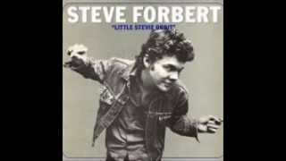 Steve Forbert  -  Get Well Soon  (Little Stevie Orbit)