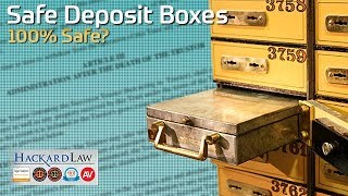 Are Safe Deposit Boxes Safe? | Trust Litigation