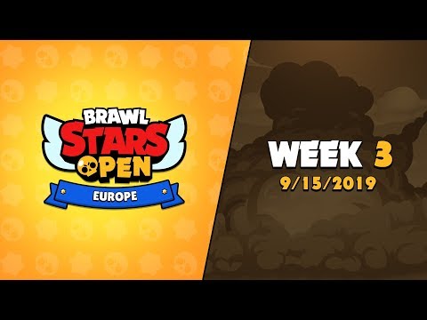 Europe Brawl Stars Open Week 3 VOD