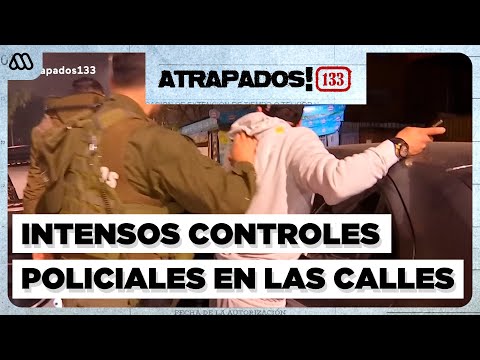 Atrapados 133 ❗🚓| Capítulo 8 | Controles policiales en las calles: Hombre tenía 58 detenciones